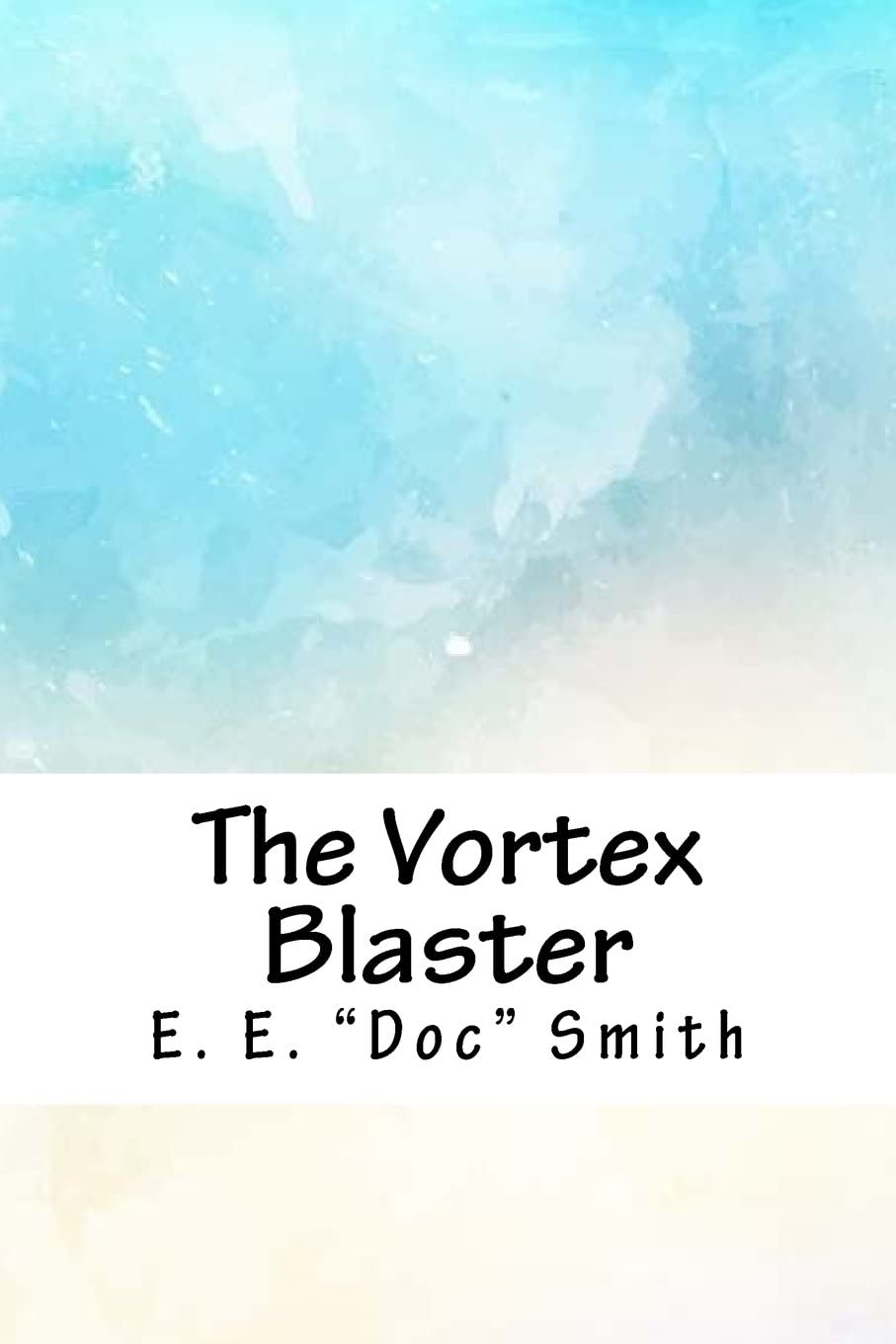 The Vortex Blaster