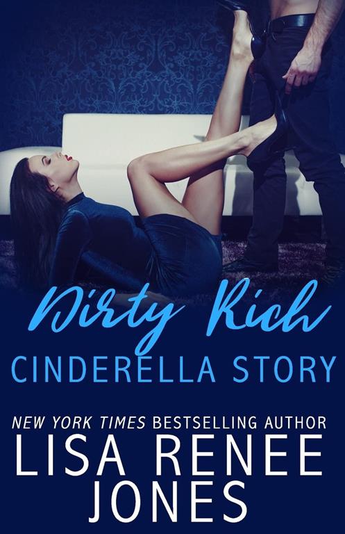 Dirty Rich Cinderella Story (Volume 1)