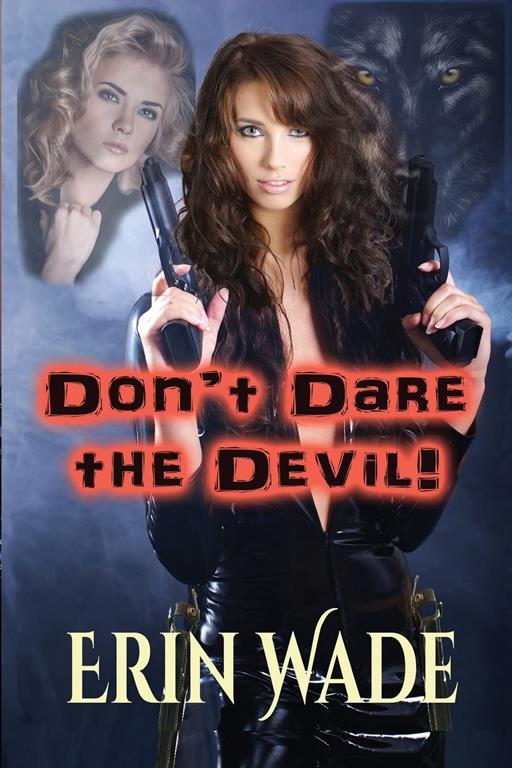 Don't Dare the Devil