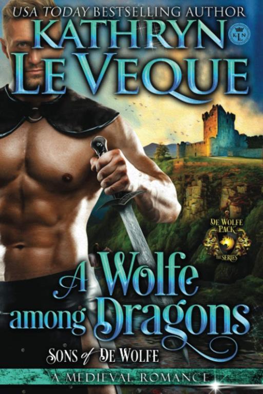 A Wolfe Among Dragons (de Wolfe Pack) (Volume 8)