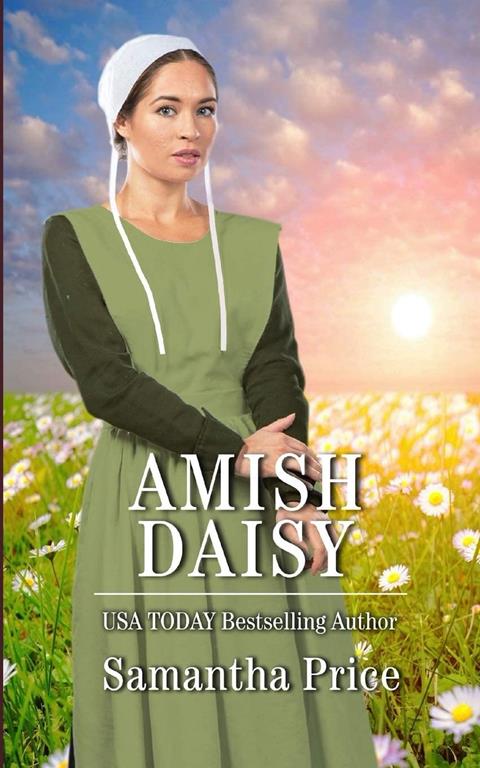 Amish Daisy: Amish Romance (Amish Love Blooms)