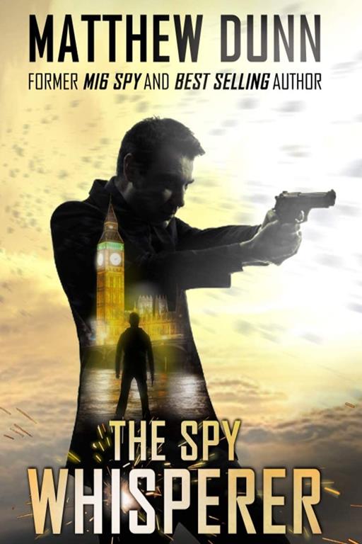 The Spy Whisperer (Ben Sign Mystery)