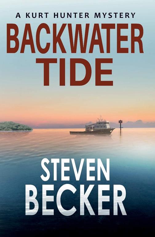 Backwater Tide (Kurt Hunter Mysteries)