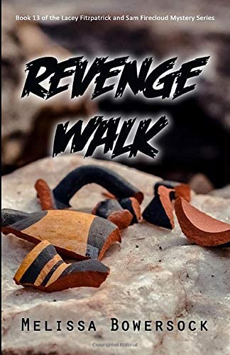 Revenge Walk (A Lacey Fitzpatrick and Sam Firecloud Mystery)