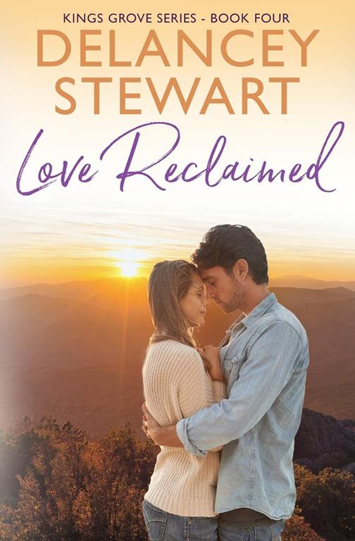 Love Reclaimed (Kings Grove)