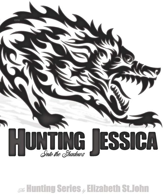 Hunting Jessica - Book 1 - The Hunting Series: Into the Shadows