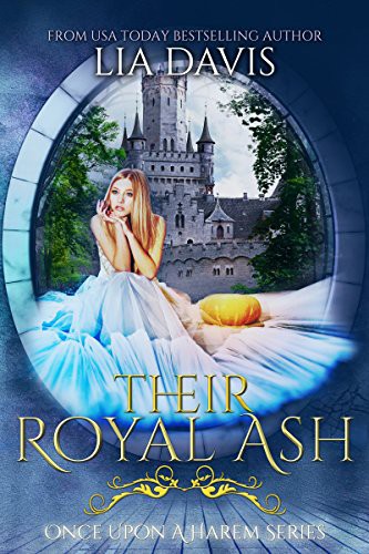 Their Royal Ash (Once Upon a Harem) (Volume 4)