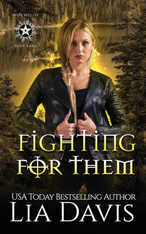 Fighting for Them (Witches of Rose Lake) (Volume 2)