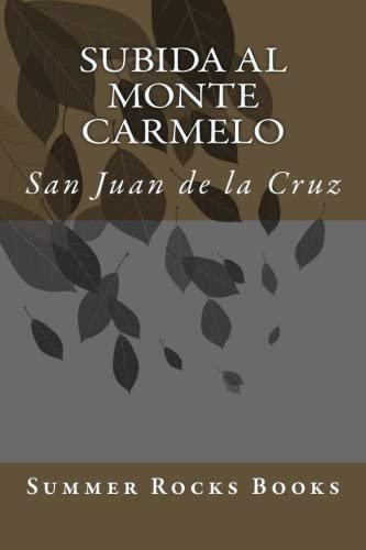 Subida al Monte Carmelo (Spanish Edition)