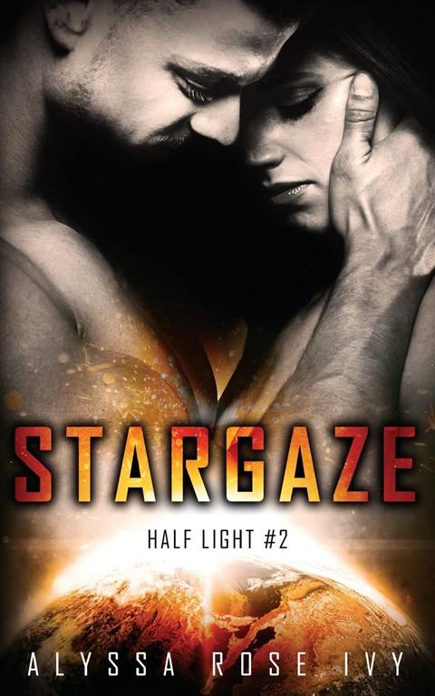 Stargaze (Half Light) (Volume 2)