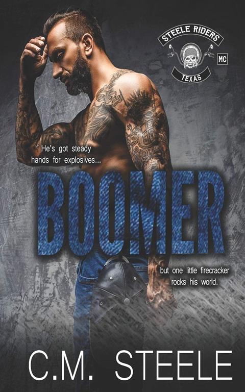 Boomer: A Steele Riders MC Novel