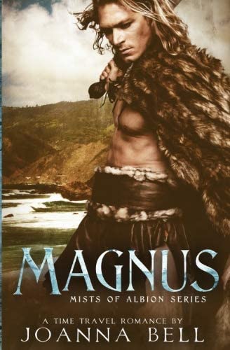 Magnus: A Time Travel Romance (Mists of Albion) (Volume 4)