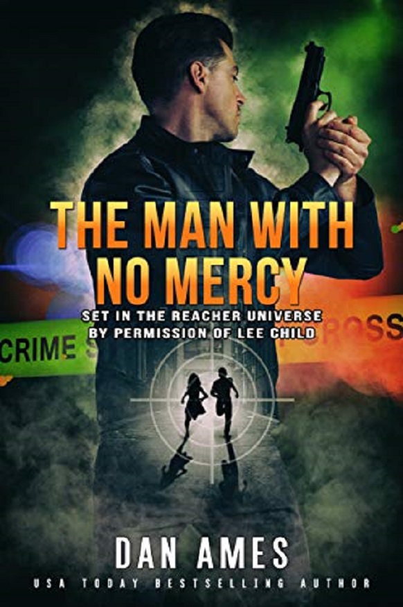 The Man With No Mercy (Jack Reacher Cases) (Volume 5)