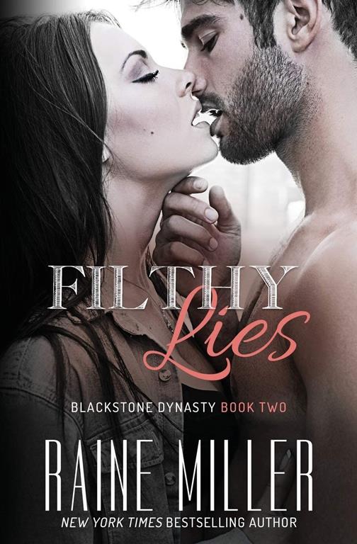 Filthy Lies (Blackstone Dynasty) (Volume 2)