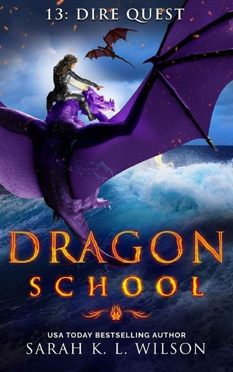 Dragon School: Dire Quest