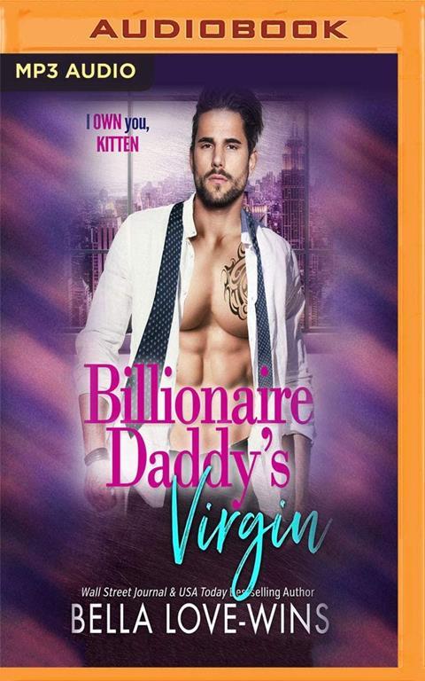 Billionaire Daddy's Virgin (Seduction and Sin)