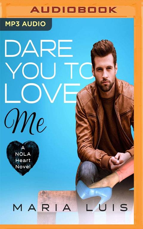 Dare You To Love Me (NOLA Heart)