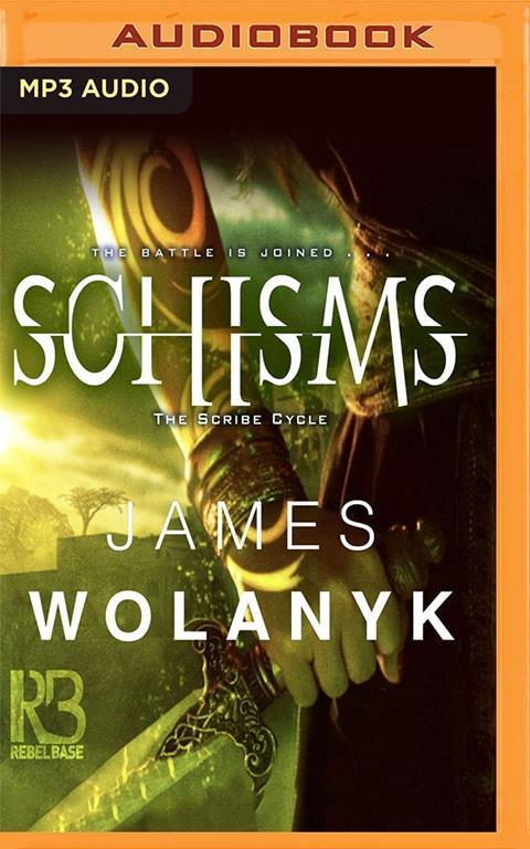 Schisms (The Scribe Cycle)
