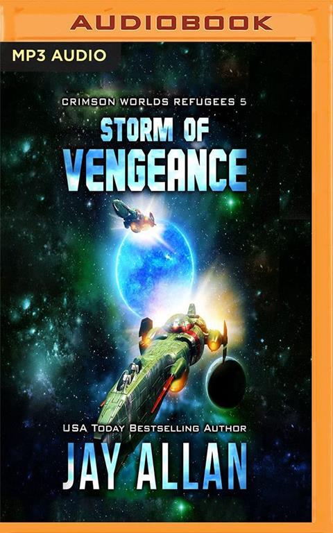 Storm of Vengeance (Crimson Worlds Refugees)