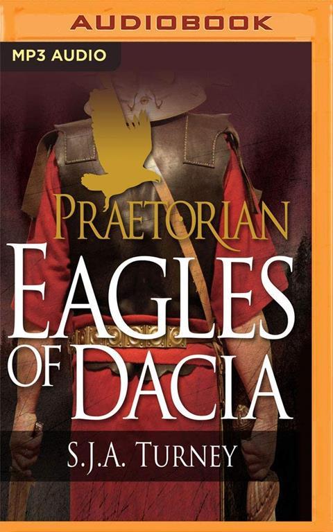 Eagles of Dacia (Praetorian)