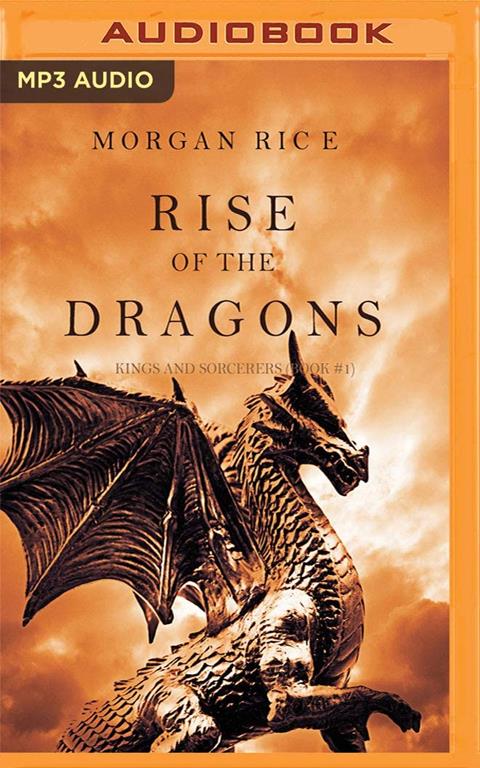 Rise of the Dragons (Kings and Sorcerers)