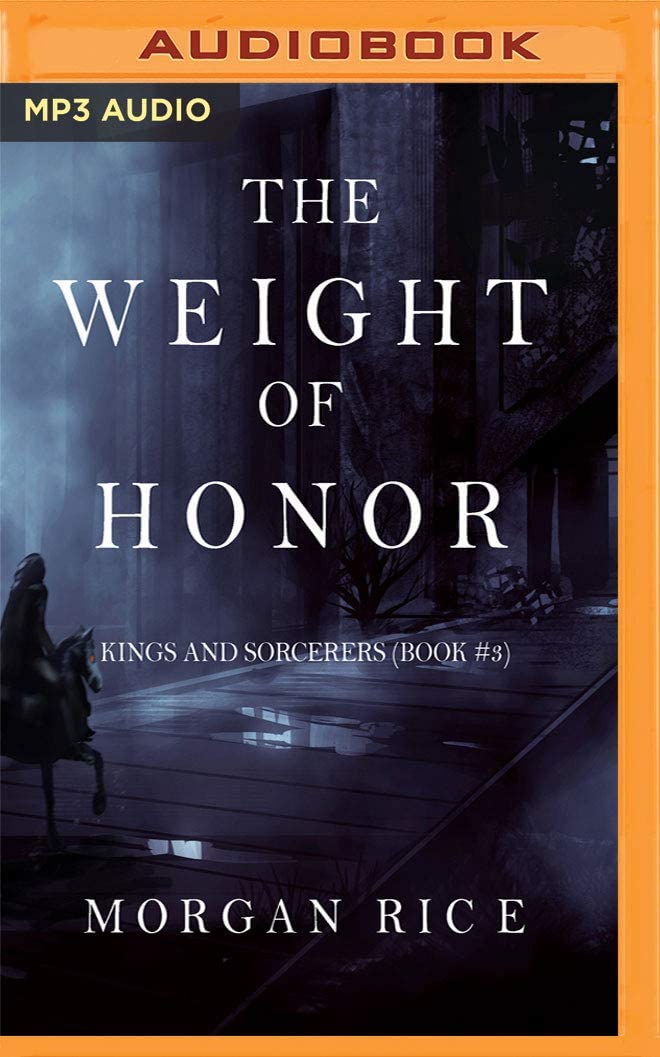 Weight of Honor, The (Kings and Sorcerers)