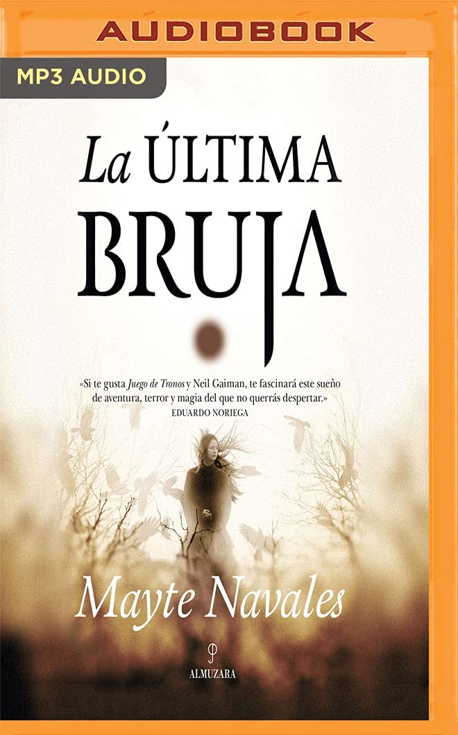 La &Uacute;ltima Bruja (Spanish Edition)