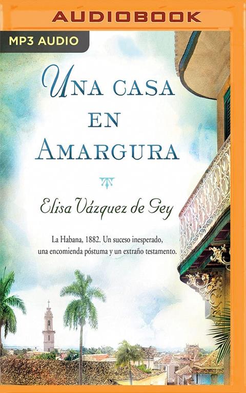 Una Casa en Amargura (Spanish Edition)