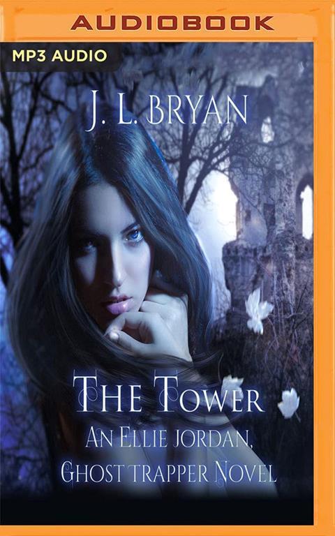 Tower, The (Ellie Jordan, Ghost Trapper)