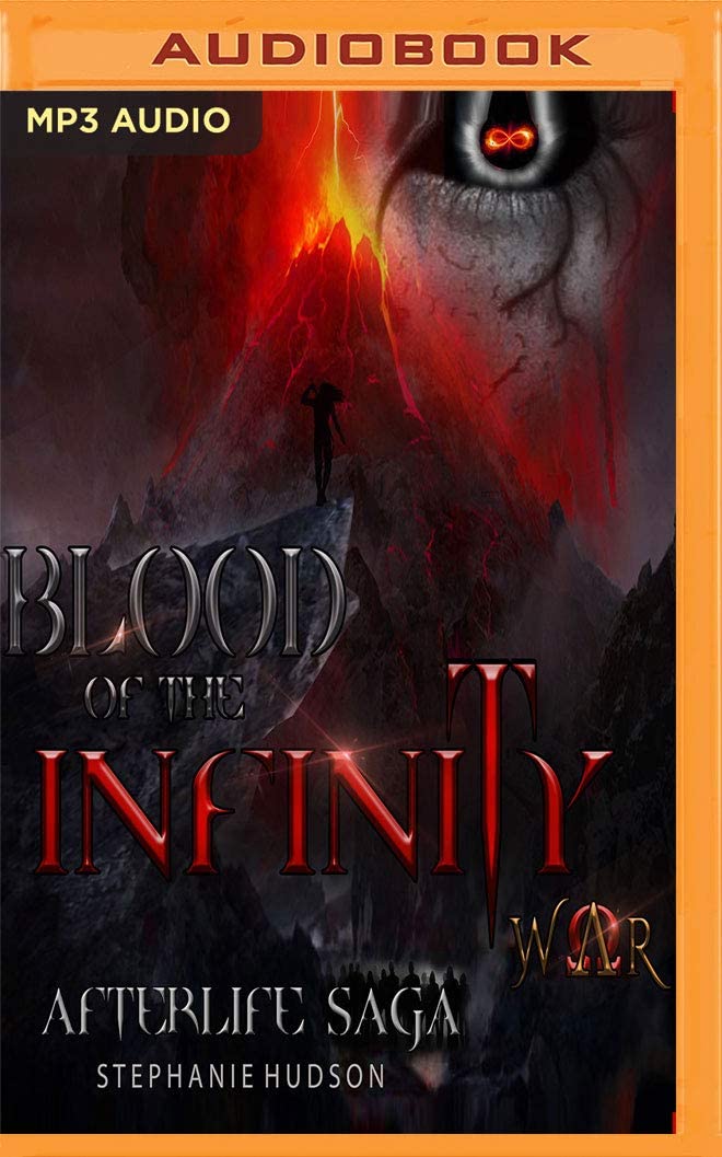 Blood of the Infinity War (Afterlife Saga)