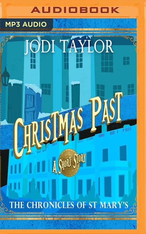 Christmas Past (The Chronicles of St Mary's)