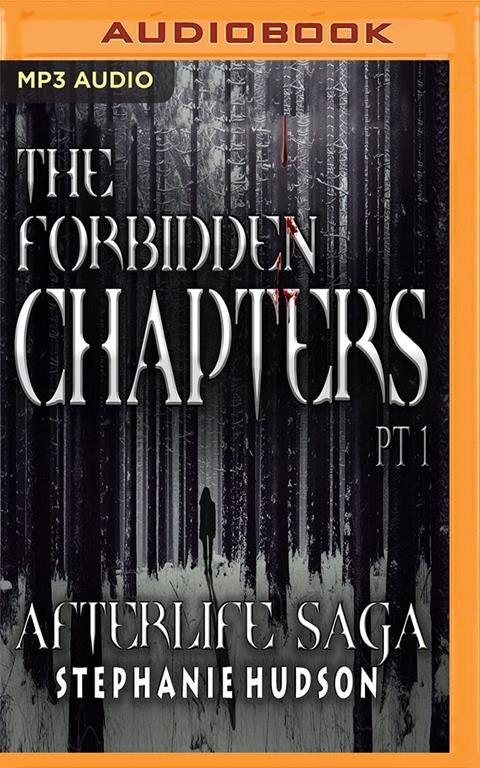 Forbidden Chapters, The (Afterlife Saga)