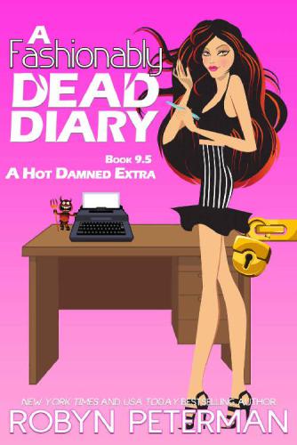 Fashionably Dead Diary, A (Hot Damned)