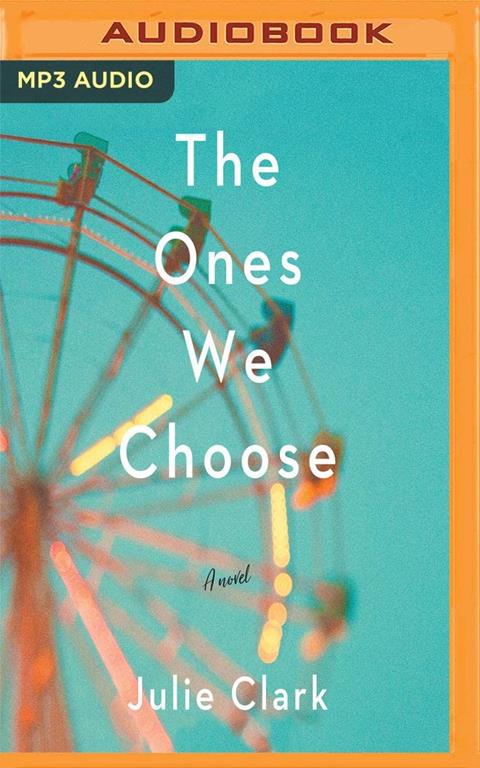 Ones We Choose, The