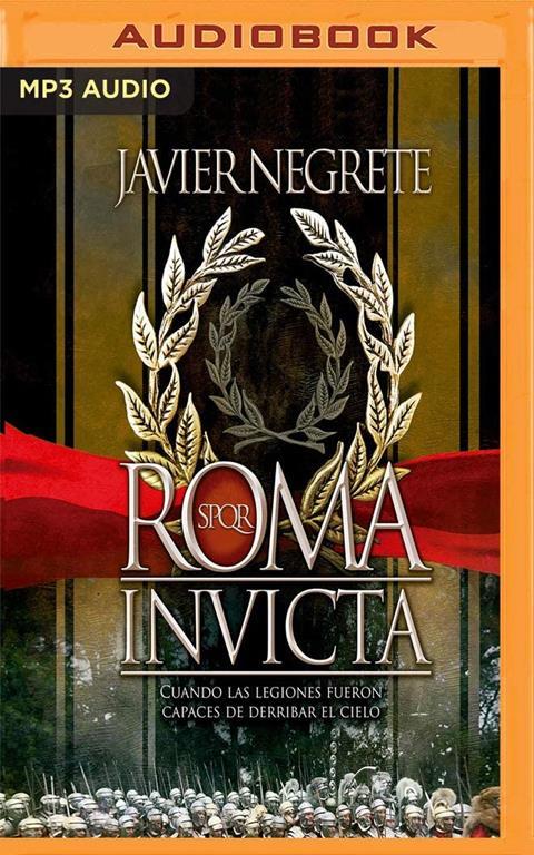Roma invicta (Narraci&oacute;n en Castellano) (Spanish Edition)