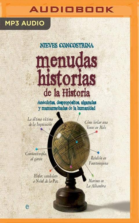 Menudas historias de la historia (Narraci&oacute;n en Castellano) (Spanish Edition)