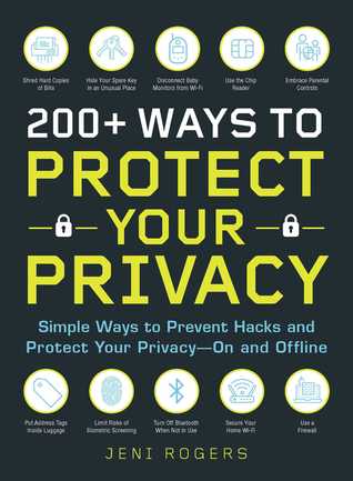 200+ Ways to Protect Your Privacy