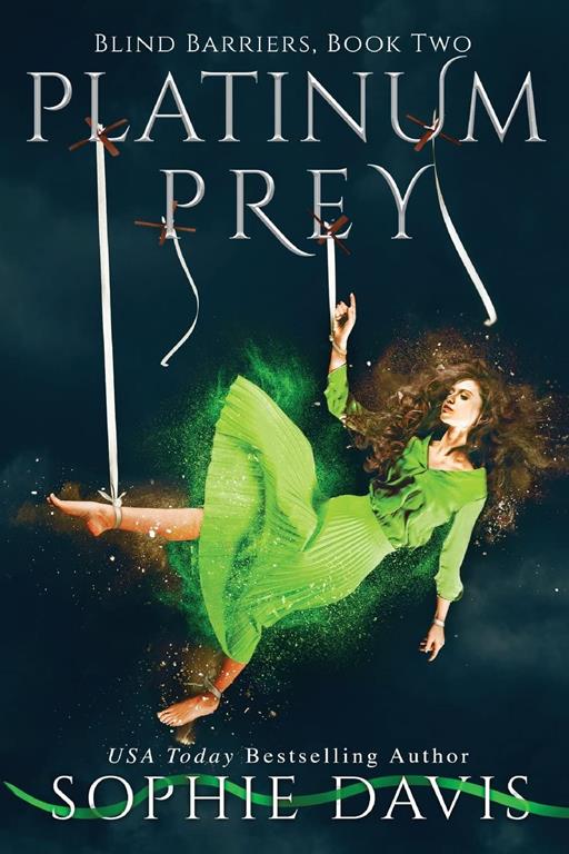 Platinum Prey: Second Edition (Blind Barriers) (Volume 2)