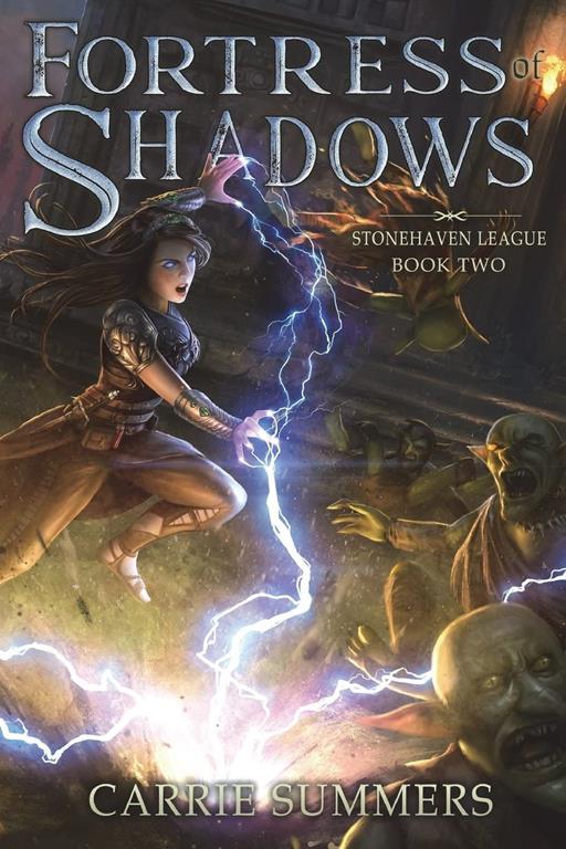 Fortress of Shadows (Stonehaven League) (Volume 2)