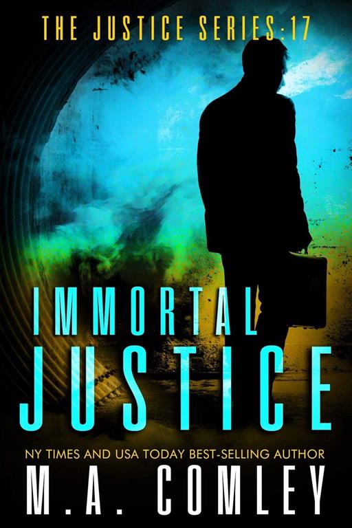 Immoral Justice (Justice Series)