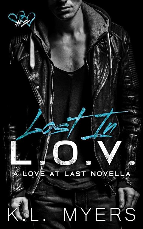 Lost In L.O.V. (Love At Last Series)