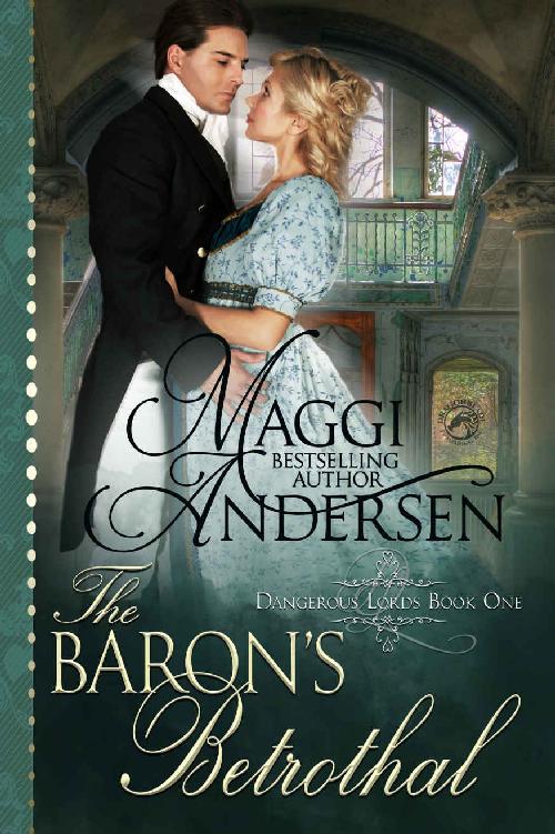 The Baron's Betrothal (Dangerous Lords)