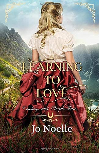 Learning to Love (Cowboys and Angels)