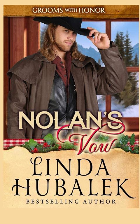 Nolan's Vow (Grooms with Honor) (Volume 8)
