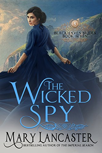 The Wicked Spy (Blackhaven Brides)