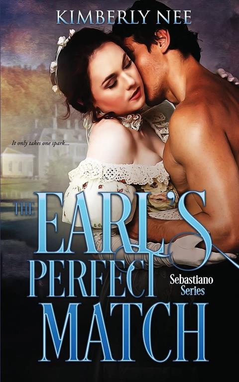 The Earl's Perfect Match (Sebastiano) (Volume 1)