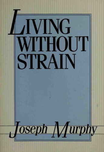 Living without strain : the inner meaning of the Book of Job