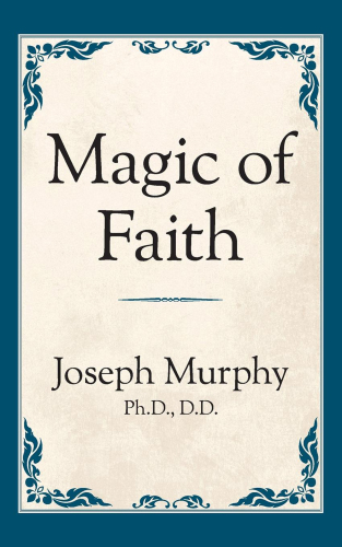 Magic of faith