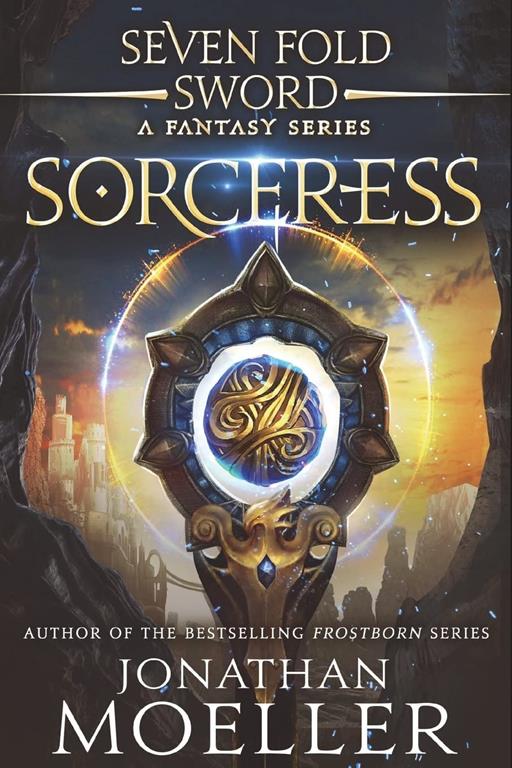 Sevenfold Sword: Sorceress (Volume 7)