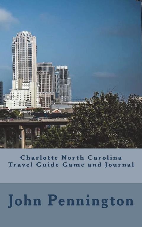 Charlotte North Carolina Travel Guide Game and Journal